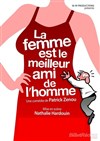La femme est le meilleur ami de l'homme - 