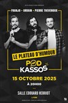 Podkassos le plateau | Lyon - 