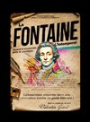 La Fontaine l'intemporel - 
