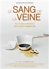 Le sang de la veine - 