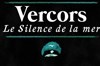 Le Silence de la mer - 
