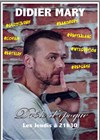 Didier Mary dans Drôle d'époque - 
