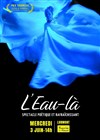 L'Eau-là - 