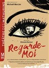 Regarde-moi - 