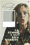 La femme à qui rien n'arrive - 