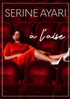 Sérine Ayari dans À l'aise - 
