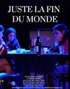 Juste la fin du monde - 