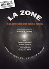 La zone, or la terre était vide et vague - 