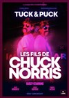 Tuck et Puck : Les fils de Chuck Norris -