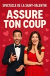 Assure ton coup pour la Saint Valentin - 