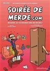 Soirée de merde.com - 