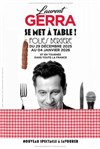 Laurent Gerra se met à table ! - 