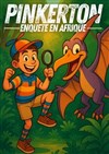 Pinkerton, Enquête en Afrique - 