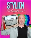Stylien dans Tu t'appelles qui ? - 
