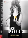 Sabrina Nanni dans Ex Utero - 
