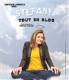 Stefany Dupetit dans Stefany tout en bloc - 