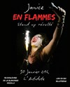 Janice en Flammes dans Stand up révolté - 