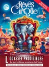Rêves de Cirque dans L'Odyssée Prodigieuse | Montpellier - 
