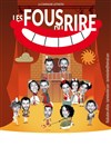 Les Fous (du) Rire - 
