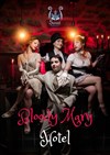 Bloody Mary Hotel - 