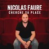 Nicolas Faure cherche sa place - 