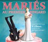 Mariés au premier ringard - 