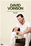 David Voinson | nouveau spectacle en rodage - 