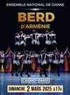 Ensemble national de danse : Berd d'Arménie - 