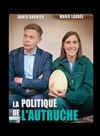 La Politique de l'Autruche - 