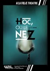 HOC, ou le Nez -