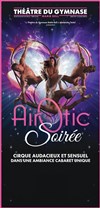 AirOtic Soirée - 