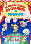 Le Tour du monde en chanson de Patapon -