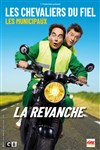 Les chevaliers du fiel dans Les municipaux : La Revanche - 