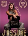 Maud Melle dans J'assume - 