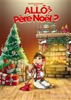 Allo ? Père Noël ? - 