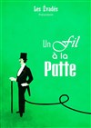 Un fil à la patte - 