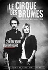 Le Cirque des brumes - 