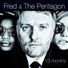 Fred & the Pentagon - 