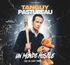 Tanguy Pastureau dans Un monde hostile - 