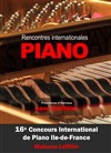 Rencontres Piano IDF : 16e concours de classe internationale - 