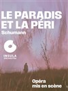 Le Paradis et la Péri - 