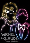 Michel et Claude - 