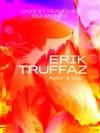 Erik Truffaz - 