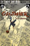 Gauthier le clown - 