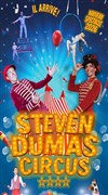 Steven Dumas Circus | Nouveau spectacle 2026 - 