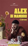 Alex Di Mambro dans Citron - 