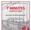 7 Minutes Comité D'usine - 