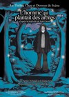 L'homme qui plantait des arbres - 