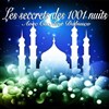 Les secrets des 1001 nuits -