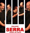 Philippe Serra - Ici et d'ailleurs - 